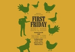 First Friday - Farm Life