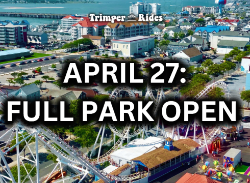 Trimper Rides FULL PARK Opening Weekends