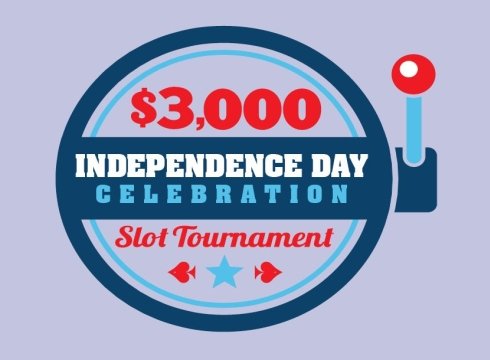 $3,000 Independence Day Slot Tournament