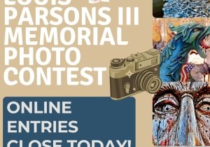 Last day to enter the Louis Parsons III Memorial Photo Contest