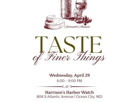 Taste of Finer Things 2026 ★ Wednesday, April 29 |  6:00 – 9:00pm