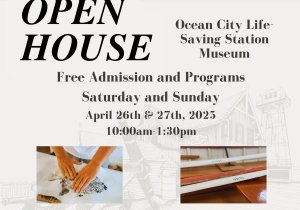 Open House and the Ocean City Life-Saving Station Museum