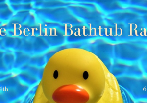 The Berlin Bathtub Races