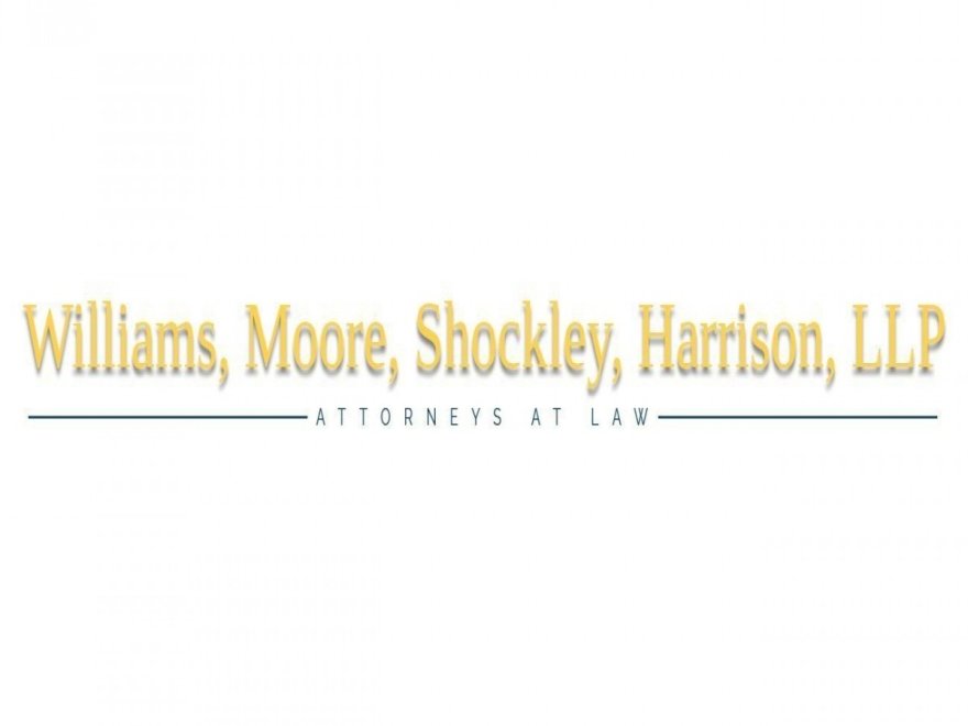 Williams, Moore, Shockley, Harrison, LLP